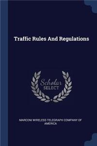 Traffic Rules And Regulations