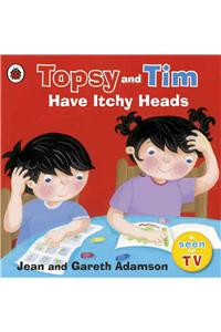 Topsy and Tim: Have Itchy Heads