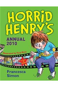 Horrid Henry's Annual: 2010