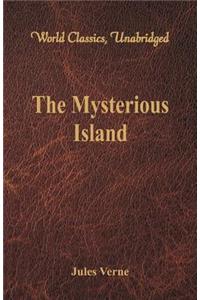 Mysterious Island (World Classics, Unabridged)