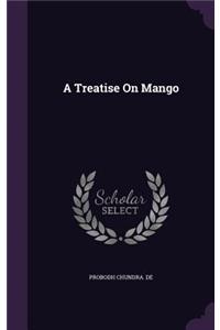 Treatise On Mango