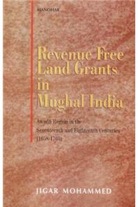 Revenue Free Land Grants in Mughal India