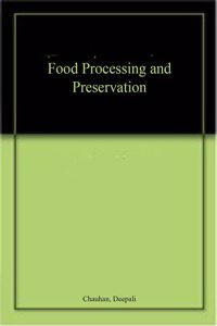 Food Processing And Preservation