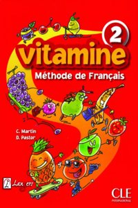 Vitamine 2: Methode De Francais