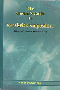 Students Guide to Sanskrit Composition