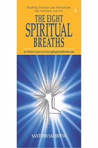 The Eight Spiritual Breaths - Hardbound