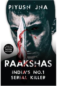 Raakshas: India's No.1 Serial Killer