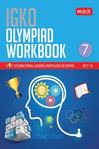 International General Knowledge Olympiad (IGKO) Workbook - Class 7