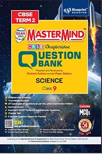 Master Mind CBSE Question Bank -Science Class 9 |Term 2 | For CBSE Board (Includes MCQs)