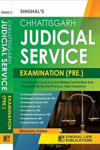 Chhattisgarh Judicial Service Exmination Preliminary 2023 Edition by Singhal Law Publications