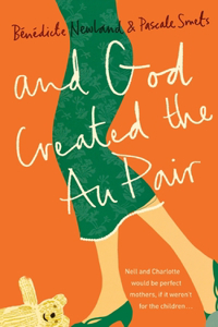 And God Created the Au Pair