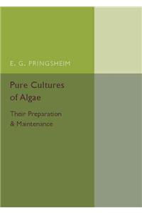 Pure Cultures of Algae