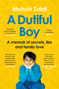 Dutiful Boy: A Memoir of Secrets, Lies and Family Love