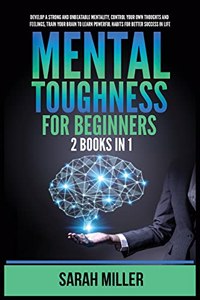 Mental Toughness for Beginners