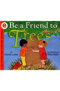 Be a Friend to Trees