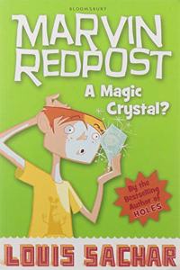 Marvin Redpost: A Magic Crystal?: Book 8 - Rejacketed