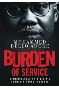 Burden Of Service: Reminiscences of Nigeria's former Attorney-General