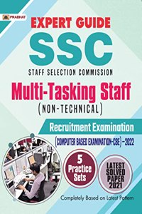 Expert Guide SSC Staff Selection Commission Multi-tasking Staff (Non-Technical) Recruitment Examination (Computer Based Examination-CBE) 2022