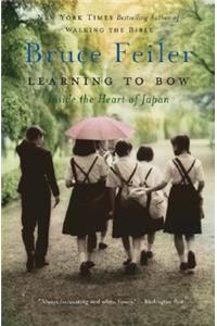 Learning to Bow: Inside the Heart of Japan