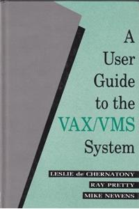 User's Guide to the Vax/VMS Operating System (J Ranade Dec Series)