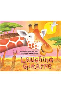 African Animal Tales: Laughing Giraffe