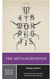 Metamorphosis: A Norton Critical Edition