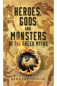 Heroes, Gods and Monsters of the Greek Myths