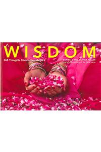 Wisdom: 365 Thoughts from Indian Masters