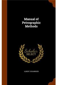 Manual of Petrographic Methods