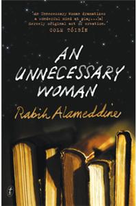 An Unnecessary Woman