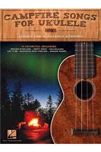 Campfire Songs for Ukulele