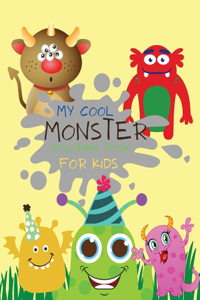 My Cool Monster Coloring Book for Kids