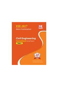 ESE 2017 Mains Examination: Civil Engineering - Conventional Solved Papers - Paper - 1