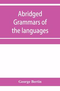 Abridged grammars of the languages of the cuneiform inscriptions, containing