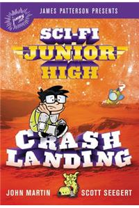 Sci-Fi Junior High: Crash Landing