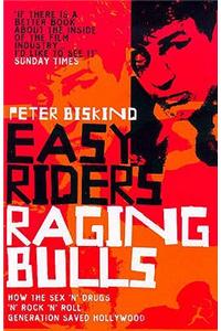 Easy Riders, Raging Bulls