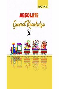 HFI ABSOLUTE GENERAL KNOWLEDGE GRADE-5