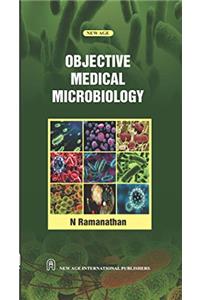 Objective Medical Microbiology