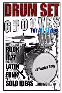 Drum Set Grooves for All Styles