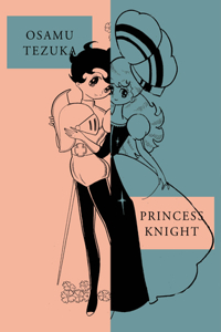 Princess Knight: New Omnibus Edition: New Omnibus Edition