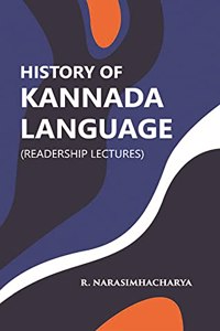 History of Kanada Language (Readership Lectures)