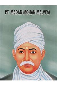 Pt. Madan Mohan Malviya