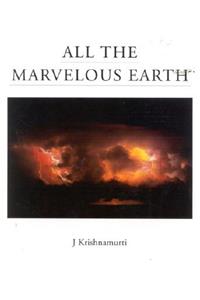 All the Marvelous Earth