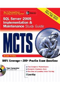 McTs SQL Server 2005 Implementation & Maintenance Study Guide