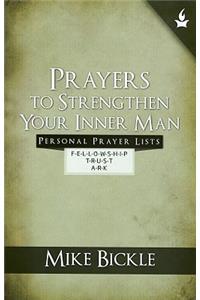 Prayers to Strengthen Your Inner Man