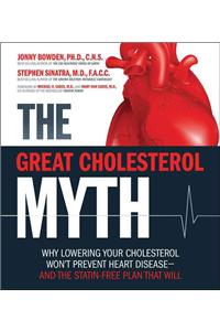 Great Cholesterol Myth