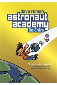 Astronaut Academy: Re-Entry