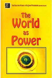 World as Power