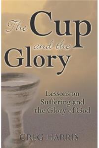 Cup and the Glory