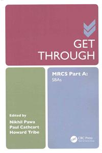 Get Through MRCS Part A